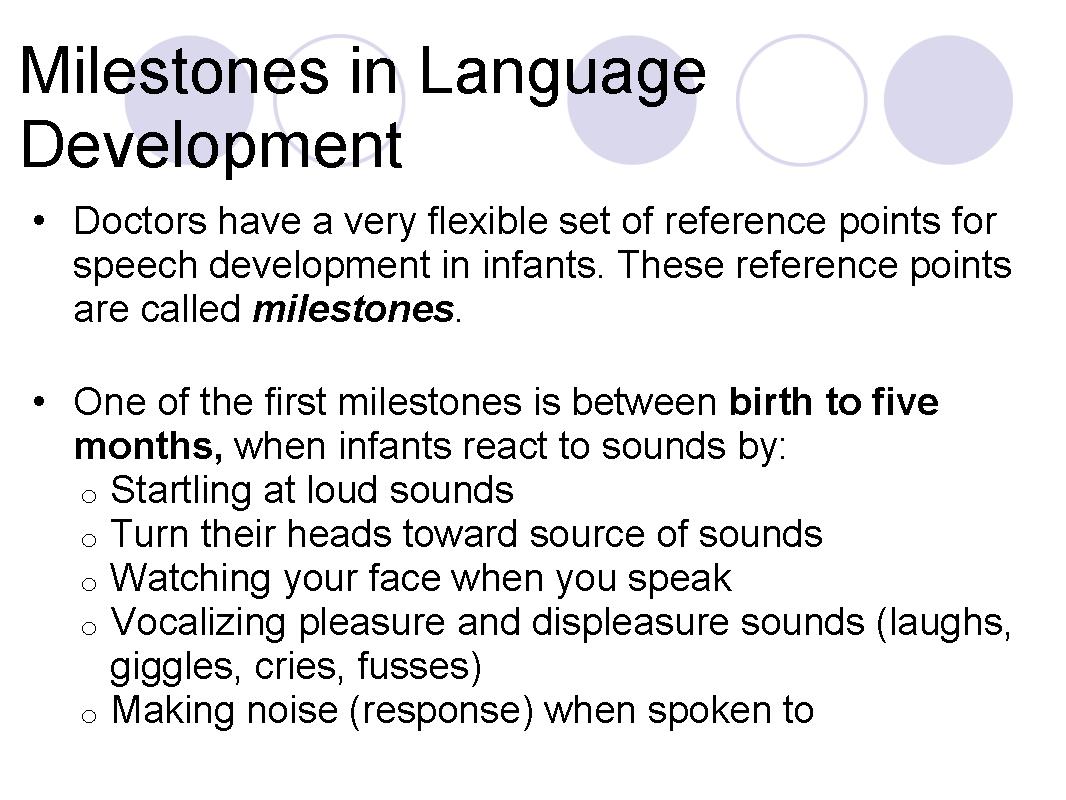 Milestones in Language Development
