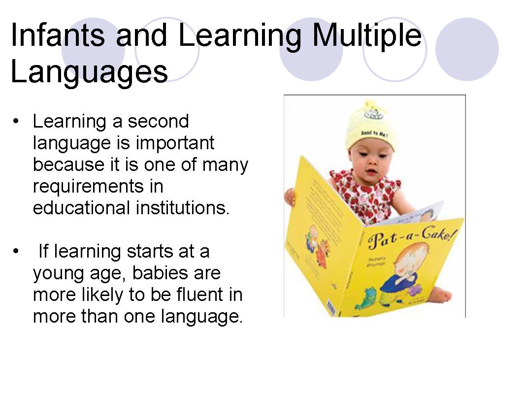 Infants and Learning Multiple Languages 