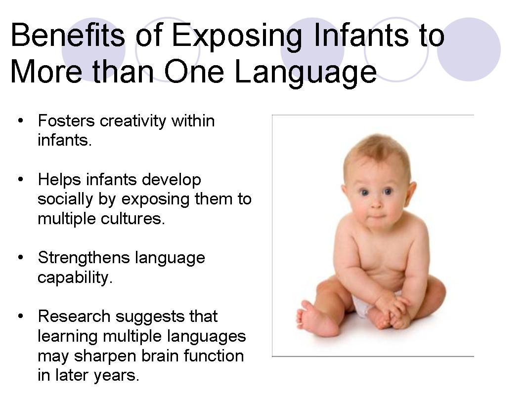 Benefits of Exposing Infants to More than One Language 