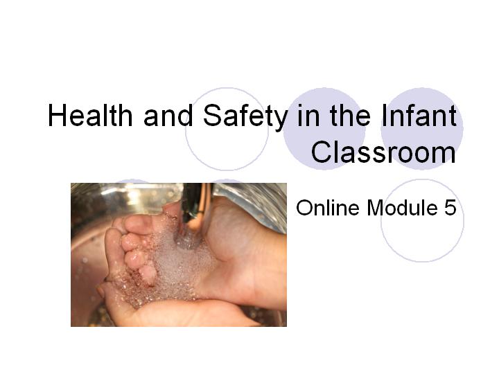 Health and Safety in the Infant Classroom 